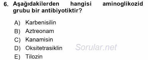 Temel Veteriner Farmakoloji ve Toksikoloji 2015 - 2016 Ara Sınavı 6.Soru