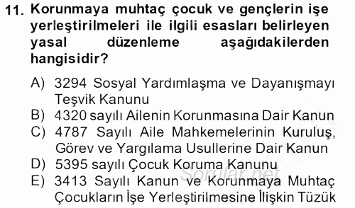 Sosyal Hizmet Kuruluşları 2014 - 2015 Ara Sınavı 11.Soru