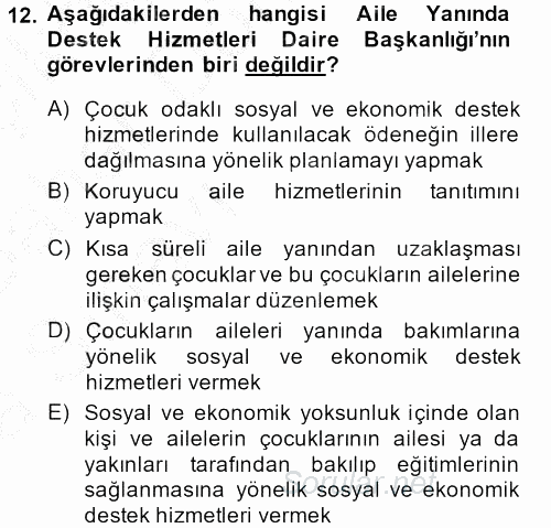 Sosyal Hizmet Kuruluşları 2014 - 2015 Ara Sınavı 12.Soru