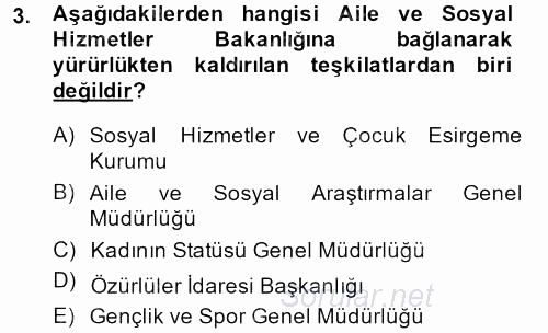 Sosyal Hizmet Kuruluşları 2014 - 2015 Ara Sınavı 3.Soru