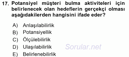 Satış Teknikleri 2017 - 2018 Ara Sınavı 17.Soru