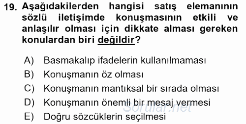 Satış Teknikleri 2017 - 2018 Ara Sınavı 19.Soru