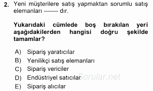 Satış Teknikleri 2017 - 2018 Ara Sınavı 2.Soru