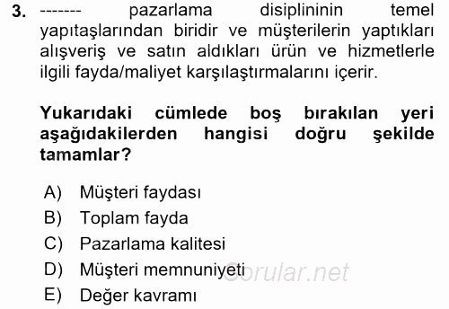 Satış Teknikleri 2017 - 2018 Ara Sınavı 3.Soru