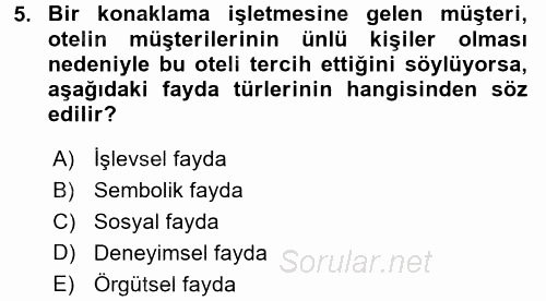 Satış Teknikleri 2017 - 2018 Ara Sınavı 5.Soru