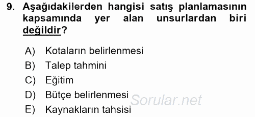 Satış Teknikleri 2017 - 2018 Ara Sınavı 9.Soru