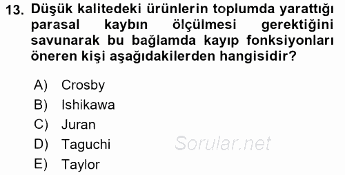 Üretim Yönetimi 2015 - 2016 Dönem Sonu Sınavı 13.Soru