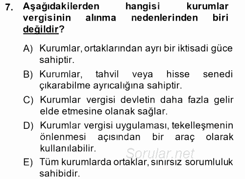 Vergi Uygulamaları 2014 - 2015 Tek Ders Sınavı 7.Soru