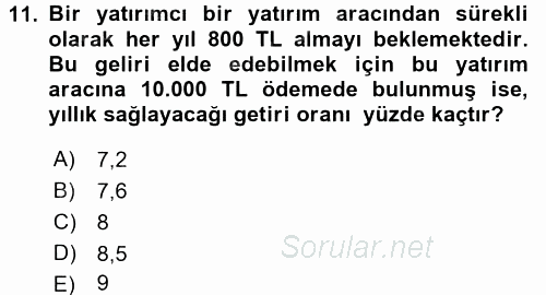 Finans Matematiği 2015 - 2016 Tek Ders Sınavı 11.Soru