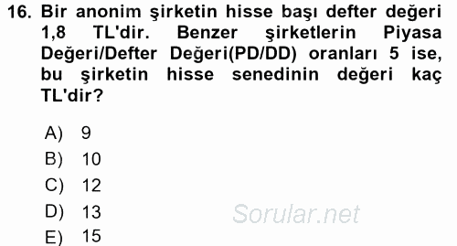 Finans Matematiği 2015 - 2016 Tek Ders Sınavı 16.Soru