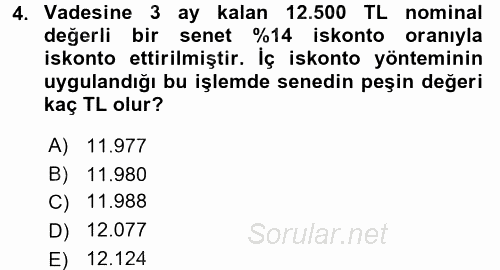 Finans Matematiği 2015 - 2016 Tek Ders Sınavı 4.Soru