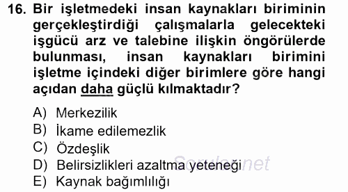 Örgütsel Davranış 2012 - 2013 Dönem Sonu Sınavı 16.Soru