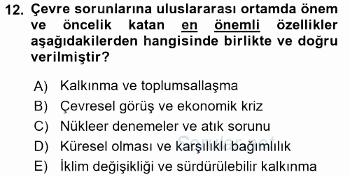 Çevre Sorunları ve Politikaları 2016 - 2017 Dönem Sonu Sınavı 12.Soru