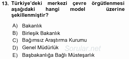 Çevre Sorunları ve Politikaları 2016 - 2017 Dönem Sonu Sınavı 13.Soru