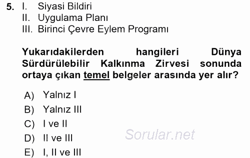 Çevre Sorunları ve Politikaları 2016 - 2017 Dönem Sonu Sınavı 5.Soru