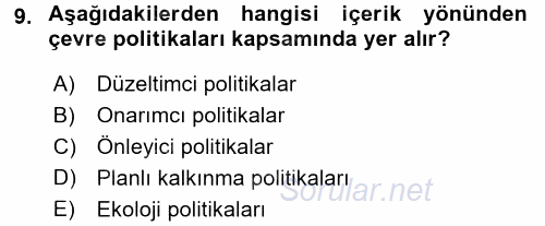 Çevre Sorunları ve Politikaları 2016 - 2017 Dönem Sonu Sınavı 9.Soru