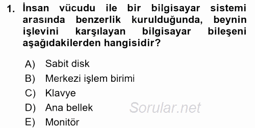 Bilgisayar Ve Programlamaya Giriş 2016 - 2017 Ara Sınavı 1.Soru