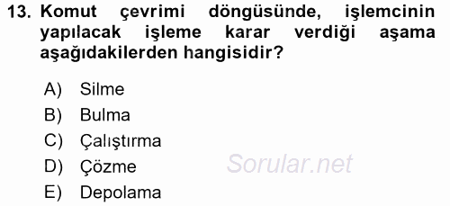 Bilgisayar Ve Programlamaya Giriş 2016 - 2017 Ara Sınavı 13.Soru