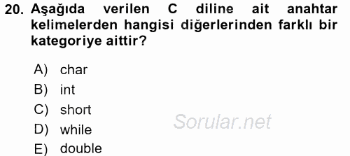 Bilgisayar Ve Programlamaya Giriş 2016 - 2017 Ara Sınavı 20.Soru