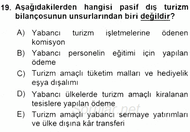 Turizm Ekonomisi 2015 - 2016 Dönem Sonu Sınavı 19.Soru