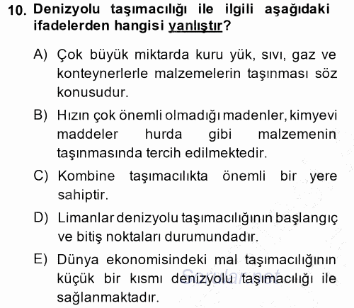 Lojistik İlkeleri 2014 - 2015 Ara Sınavı 10.Soru