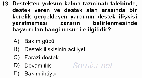 İş Sağlığı ve Güvenliği 2017 - 2018 3 Ders Sınavı 13.Soru