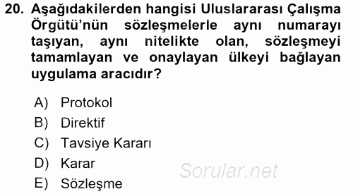 İş Sağlığı ve Güvenliği 2017 - 2018 3 Ders Sınavı 20.Soru