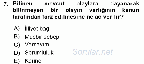 İş Sağlığı ve Güvenliği 2017 - 2018 3 Ders Sınavı 7.Soru