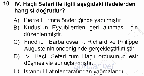 Orta Çağ-Yeni Çağ Avrupa Tarihi 2012 - 2013 Ara Sınavı 10.Soru