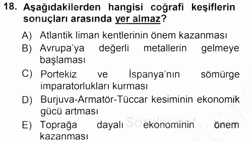Orta Çağ-Yeni Çağ Avrupa Tarihi 2012 - 2013 Ara Sınavı 18.Soru