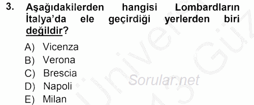 Orta Çağ-Yeni Çağ Avrupa Tarihi 2012 - 2013 Ara Sınavı 3.Soru
