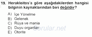 İlkçağ Felsefesi 2012 - 2013 Ara Sınavı 19.Soru