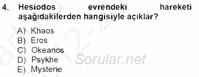 İlkçağ Felsefesi 2012 - 2013 Ara Sınavı 4.Soru