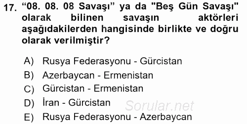 Orta Asya ve Kafkaslarda Siyaset 2016 - 2017 Dönem Sonu Sınavı 17.Soru