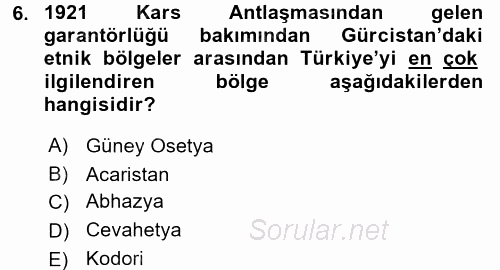 Orta Asya ve Kafkaslarda Siyaset 2016 - 2017 Dönem Sonu Sınavı 6.Soru