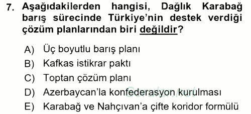 Orta Asya ve Kafkaslarda Siyaset 2016 - 2017 Dönem Sonu Sınavı 7.Soru