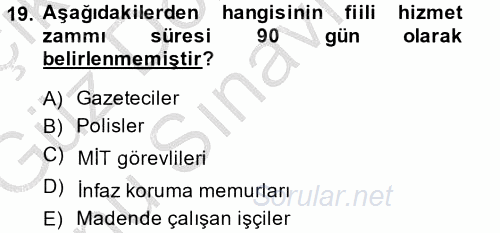 Memur Hukuku 2014 - 2015 Dönem Sonu Sınavı 19.Soru