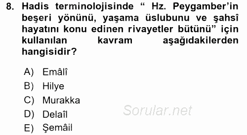 Hadis 2015 - 2016 Tek Ders Sınavı 8.Soru