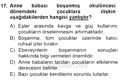 Erken Çocukluk Döneminde Gelişim 2 2014 - 2015 Dönem Sonu Sınavı 17.Soru