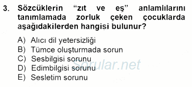 Erken Çocukluk Döneminde Gelişim 2 2014 - 2015 Dönem Sonu Sınavı 3.Soru