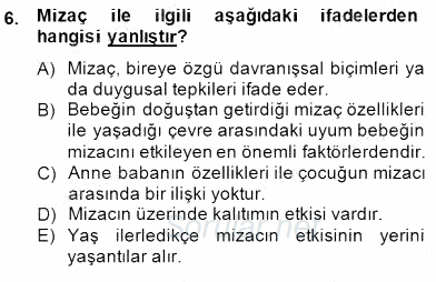 Erken Çocukluk Döneminde Gelişim 2 2014 - 2015 Dönem Sonu Sınavı 6.Soru