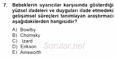 Erken Çocukluk Döneminde Gelişim 2 2014 - 2015 Dönem Sonu Sınavı 7.Soru