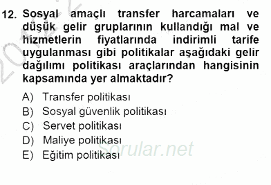 Sosyal Politika 1 2012 - 2013 Dönem Sonu Sınavı 12.Soru