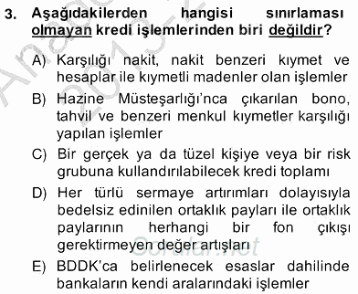 Bankacılık Hizmet Ürünleri 2013 - 2014 Ara Sınavı 3.Soru