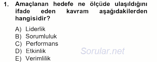 İşletme Yönetimi 2013 - 2014 Tek Ders Sınavı 1.Soru