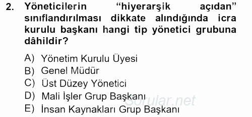 İşletme Yönetimi 2013 - 2014 Tek Ders Sınavı 2.Soru