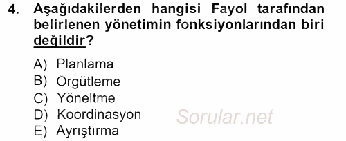 İşletme Yönetimi 2013 - 2014 Tek Ders Sınavı 4.Soru