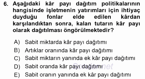 Finansal Yönetim 2 2016 - 2017 Dönem Sonu Sınavı 6.Soru