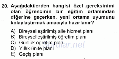 Özel Eğitim 2013 - 2014 Ara Sınavı 20.Soru