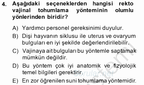 Doğum Bilgisi ve Suni Tohumlama 2014 - 2015 Dönem Sonu Sınavı 4.Soru